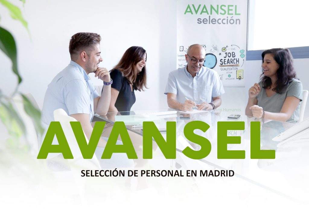 Empresa de Selección de personal en Madrid | AVANSEL