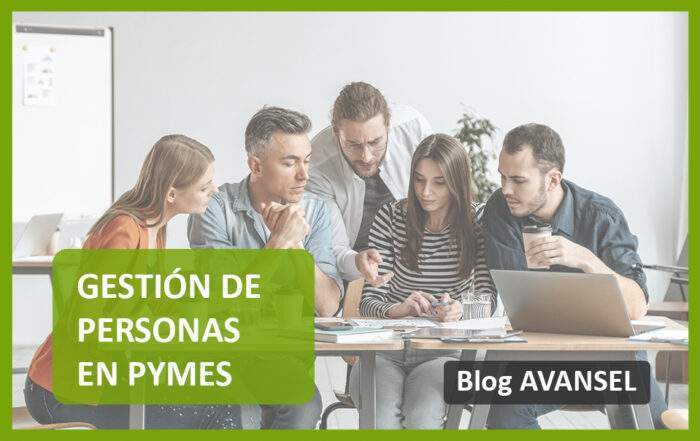 La importancia de la gestión de personas en las pymes.