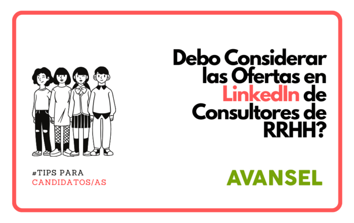 ¿Debo Considerar las Ofertas en LinkedIn de Consultores de RRHH?
