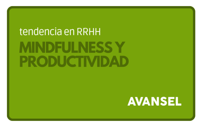 Mindfulness: mejora tu productividad