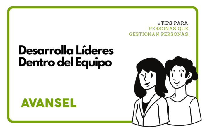 Desarrolla líderes internos en tu empresa