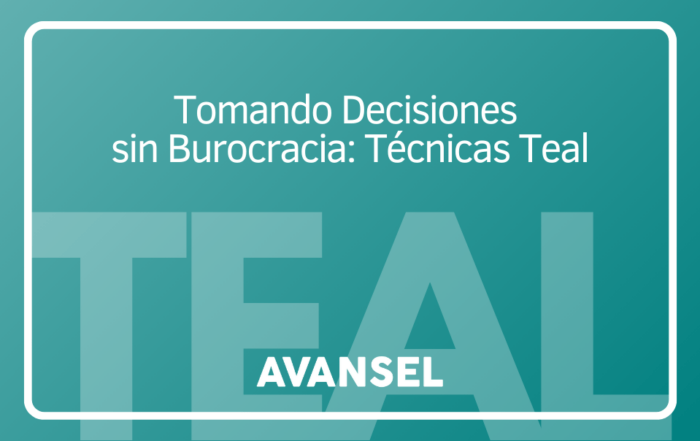 Tomando decisiones sin burocracia: técnicas Teal