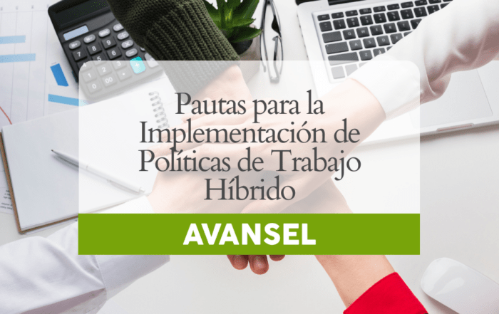 Pautas para la implementación de políticas de trabajo híbrido