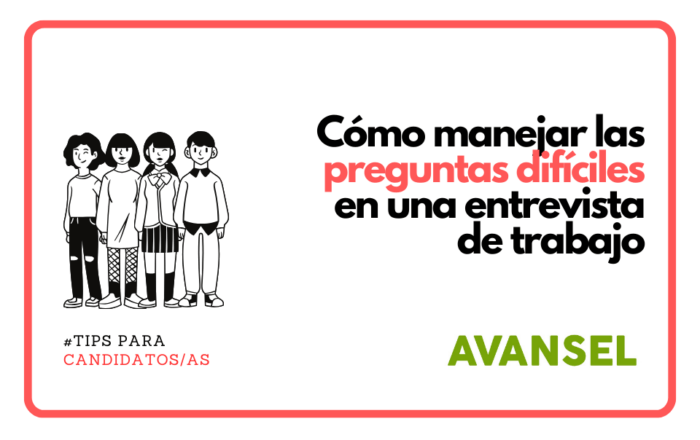 Cómo manejar las preguntas difíciles en una entrevista de trabajo