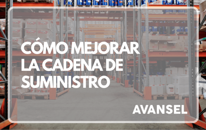 Cómo mejorar la cadena de suministro