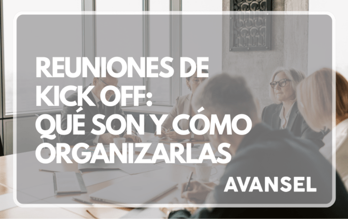 Reuniones de kick off: Qué son y cómo organizarlas