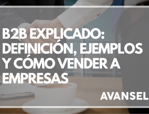 B2B explicado: Definición, ejemplos y cómo vender a empresas