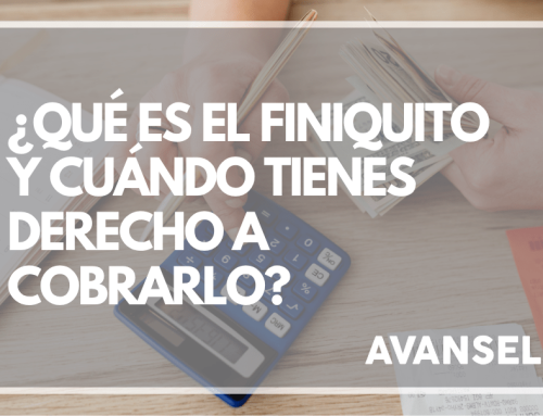 ¿Qué es el finiquito y cuándo tienes derecho a cobrarlo?